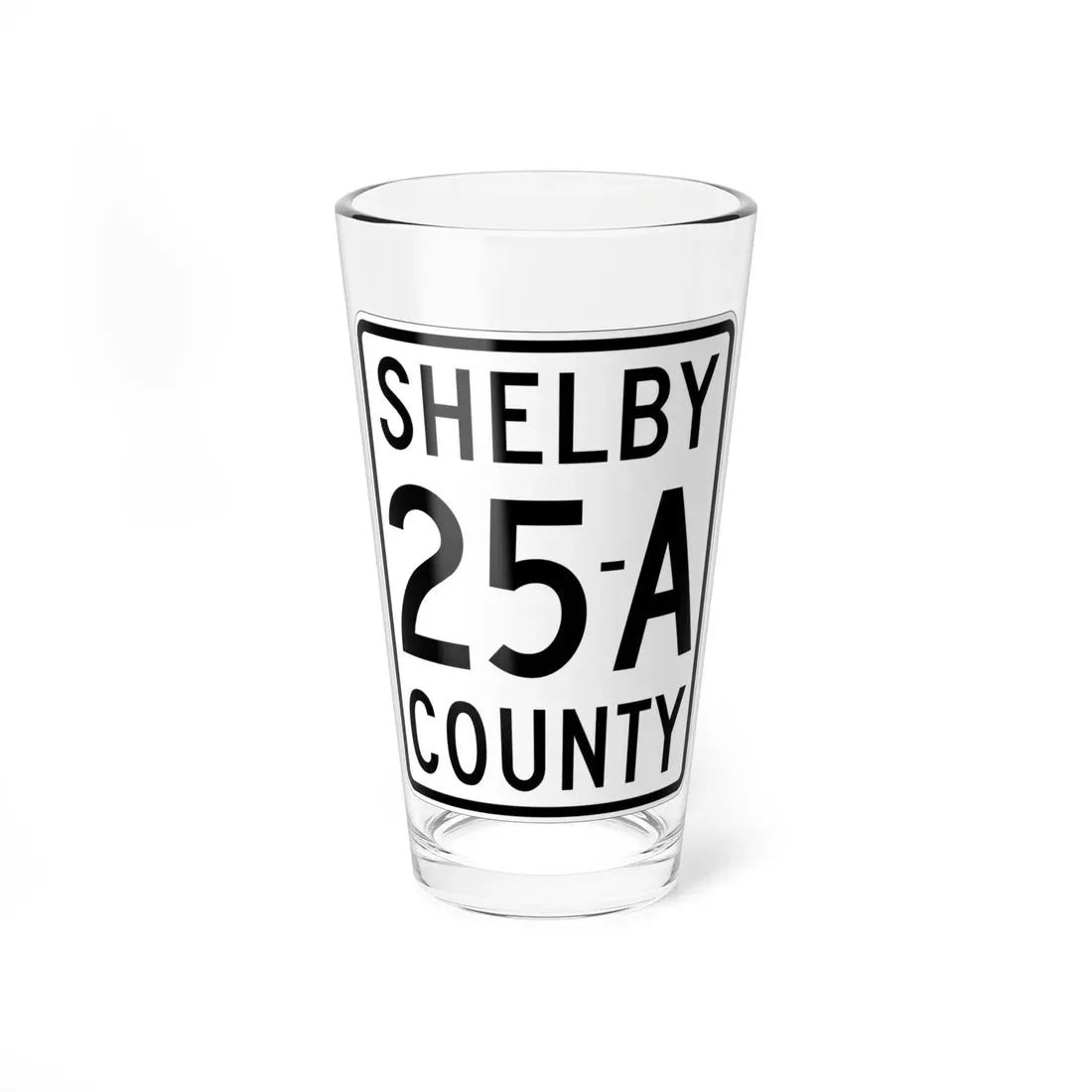 Shelby County Route 25A OH (Ohio) (Road Sign) Pint Glass 16oz 16oz - Go Mug Yourself