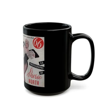 Sheree North #147 - 66 PHOTOGRAPHS OF Sheree NORTH U.K. Pocket Mag. Front Cover Page 1 & Back Cover (Vintage Female Icon) Black Coffee Mug - Go Mug Yourself