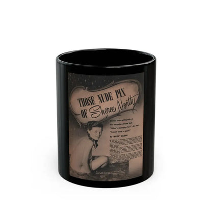 Sheree North #279 - Man To Man Mag. April '56 - 1 B&W Photo & Article (Vintage Female Icon) Black Coffee Mug 11oz - Go Mug Yourself