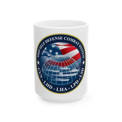 Ship Self Defense Combat System (U.S. Navy) White Coffee Mug 15oz - Go Mug Yourself