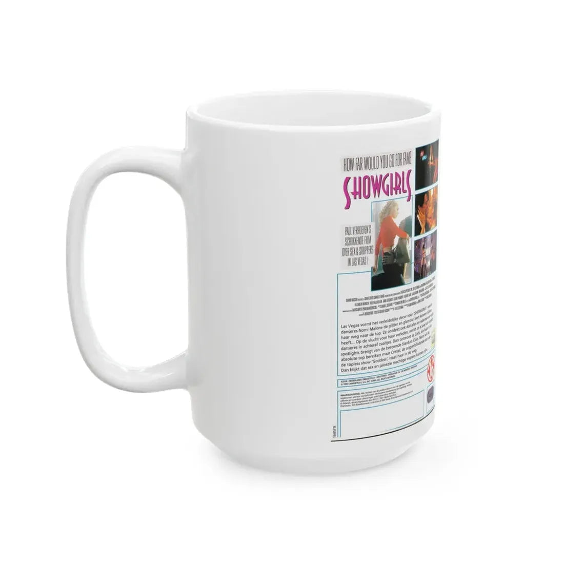 SHOW GIRLS (VHS COVER) - White Coffee Mug - Go Mug Yourself