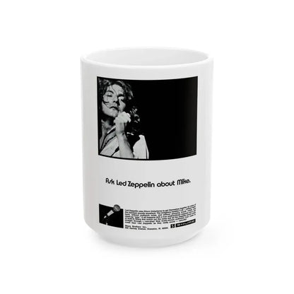 Shure Microphones - Led Zeppelin 1972 (Music Poster) White Coffee Mug 15oz - Go Mug Yourself