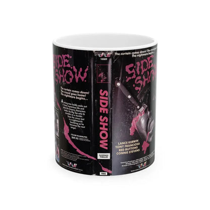 SIDE SHOW (VHS COVER) - White Coffee Mug 11oz - Go Mug Yourself