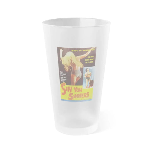 SIN YOU SINNERS 1963 Movie Poster - Frosted Pint Glass 16oz Default Title - Go Mug Yourself