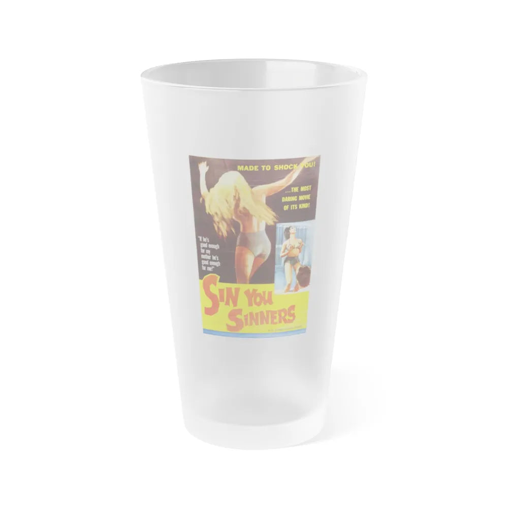 SIN YOU SINNERS 1963 Movie Poster - Frosted Pint Glass 16oz-Go Mug Yourself