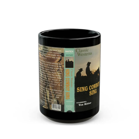 SING COWBOY SING TEX RITTER (VHS COVER) - Black Coffee Mug 15oz - Go Mug Yourself