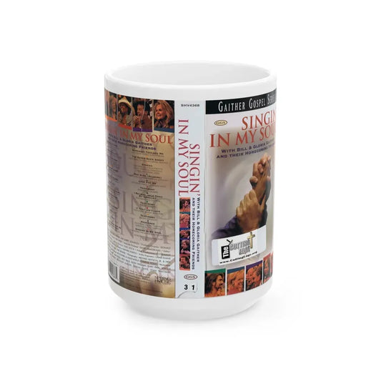 SINGIN IN MY SOUL (VHS COVER) - White Coffee Mug 15oz - Go Mug Yourself
