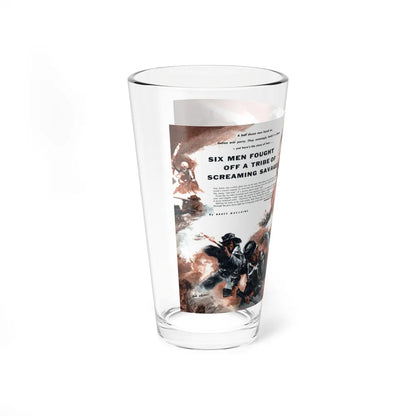 Six Men Fought Off a Tribe of Screaming Savages, Fury, December 1957 (Magazine Illustration) Pint Glass 16oz - Go Mug Yourself