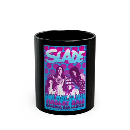 Slade - 1976 (Music Poster) Black Coffee Mug 11oz - Go Mug Yourself