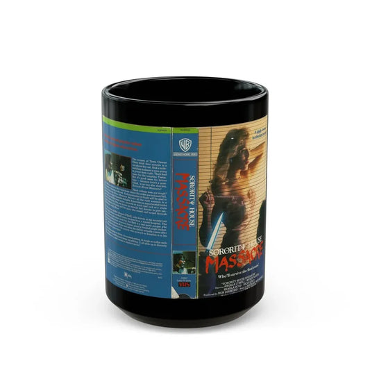 SORORITY HOUSE MASSACRE (VHS COVER) - Black Coffee Mug 15oz - Go Mug Yourself