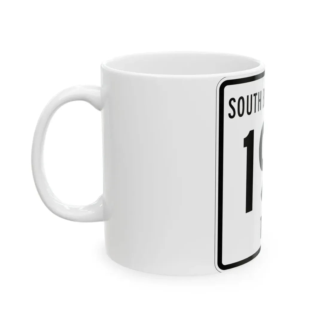 South Bloomfield Township Route 198 Morrow County Ohio (Ohio) (Road Sign) White Coffee Mug - Go Mug Yourself