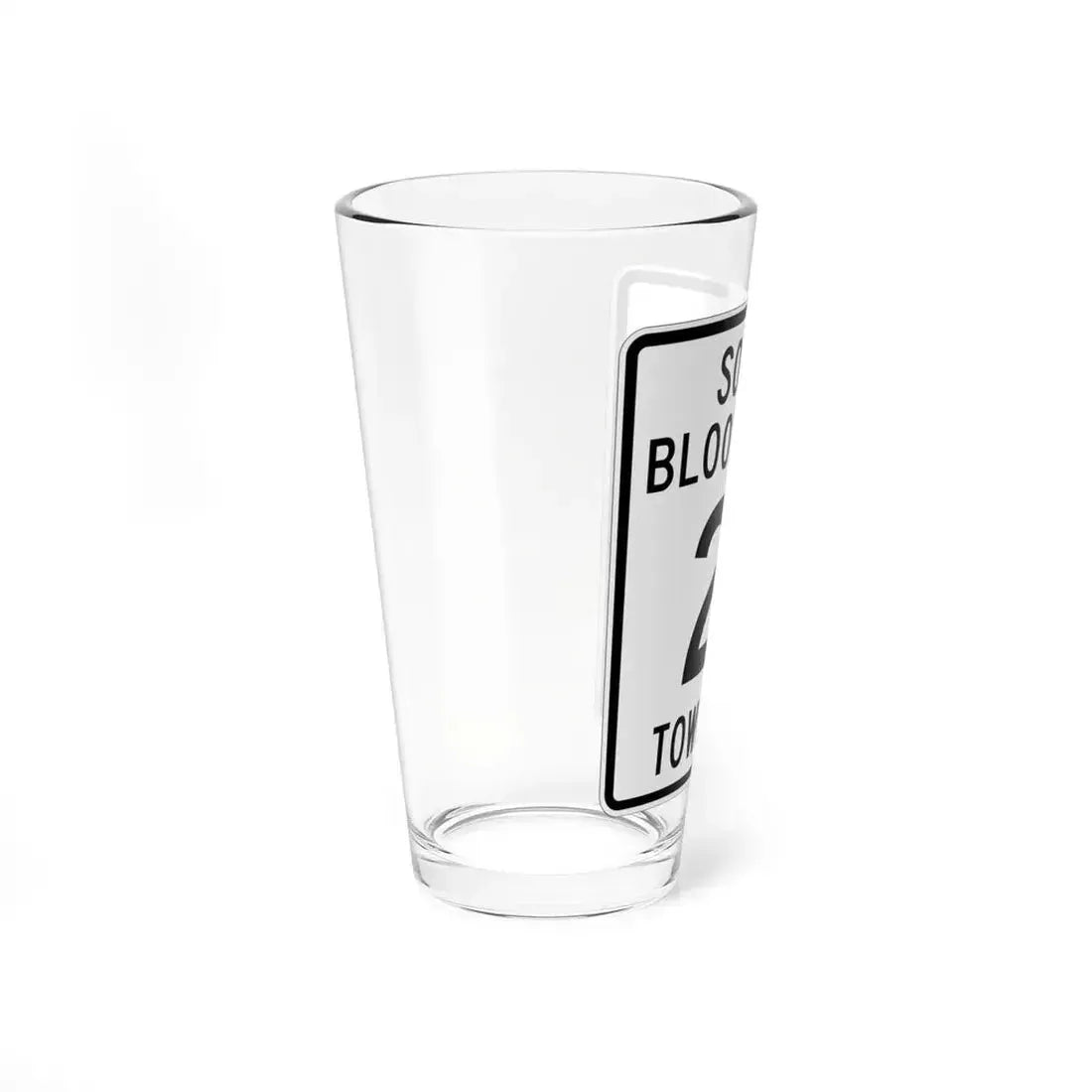 South Bloomfield Township Route 21 Morrow County Ohio (Ohio) (Road Sign) Pint Glass 16oz - Go Mug Yourself