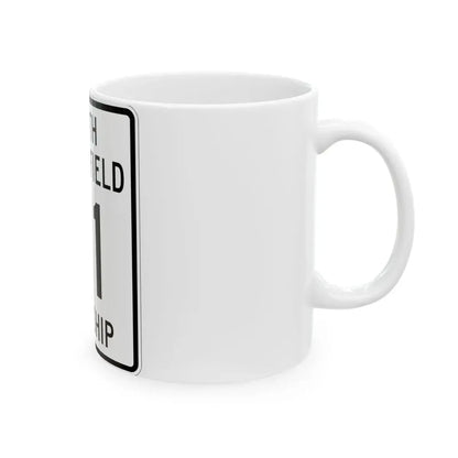 South Bloomfield Township Route 21 Morrow County Ohio (Ohio) (Road Sign) White Coffee Mug - Go Mug Yourself