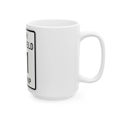 South Bloomfield Township Route 21 Morrow County Ohio (Ohio) (Road Sign) White Coffee Mug - Go Mug Yourself