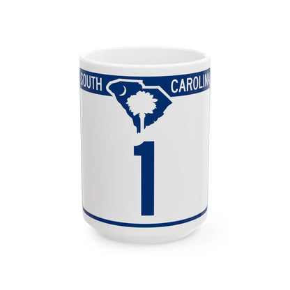 South Carolina 1 (South Carolina) (Road Sign) White Coffee Mug 15oz - Go Mug Yourself
