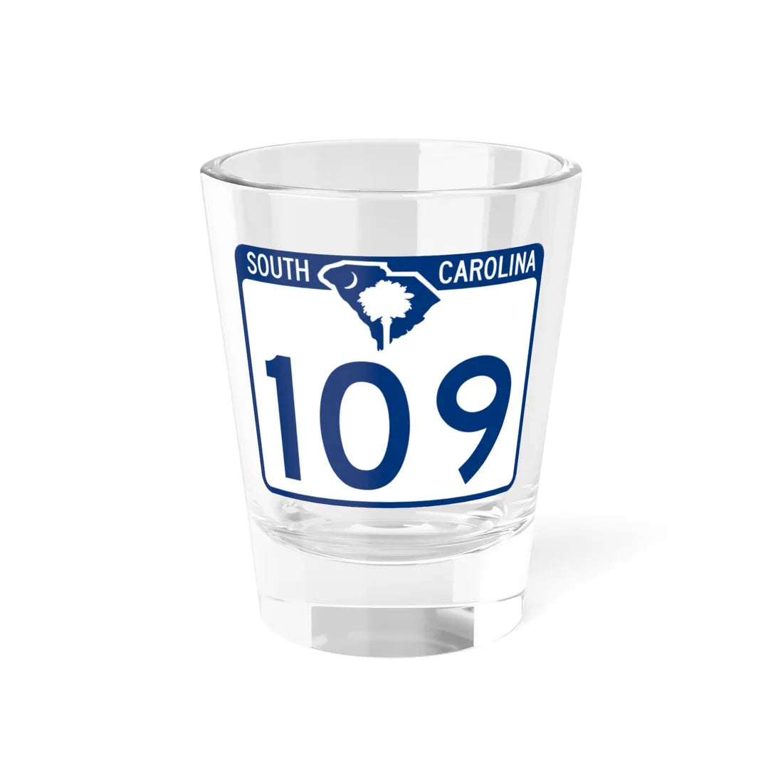 South Carolina 109 (South Carolina) (Road Sign) Shot Glass 1.5oz 1.5oz - Go Mug Yourself