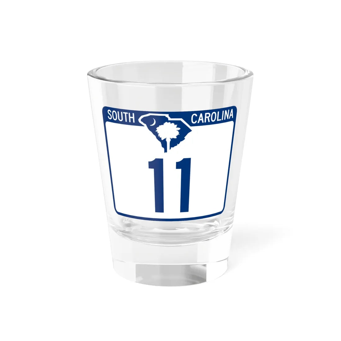 South Carolina 11 (South Carolina) (Road Sign) Shot Glass 1.5oz 1.5oz - Go Mug Yourself