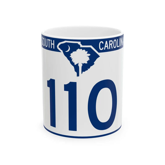 South Carolina 110 (South Carolina) (Road Sign) White Coffee Mug 11oz - Go Mug Yourself