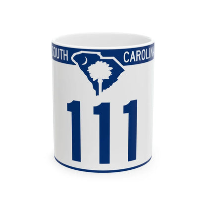 South Carolina 111 (South Carolina) (Road Sign) White Coffee Mug 11oz - Go Mug Yourself
