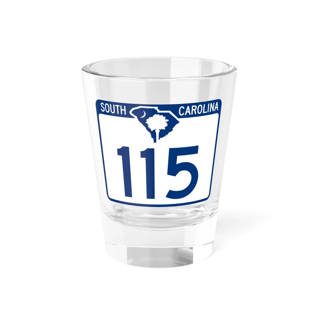 South Carolina 115 (South Carolina) (Road Sign) Shot Glass 1.5oz 1.5oz - Go Mug Yourself