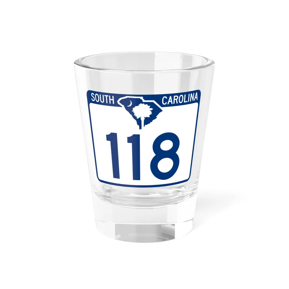 South Carolina 118 (South Carolina) (Road Sign) Shot Glass 1.5oz 1.5oz - Go Mug Yourself