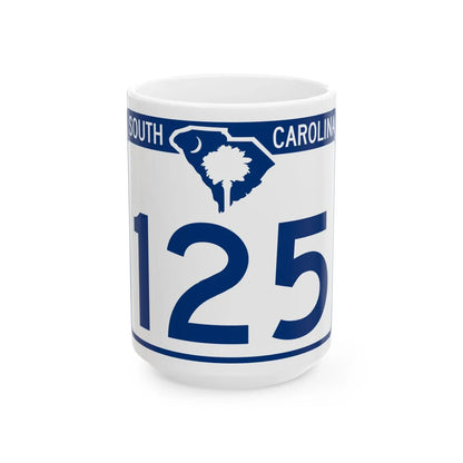 South Carolina 125 (South Carolina) (Road Sign) White Coffee Mug 15oz - Go Mug Yourself