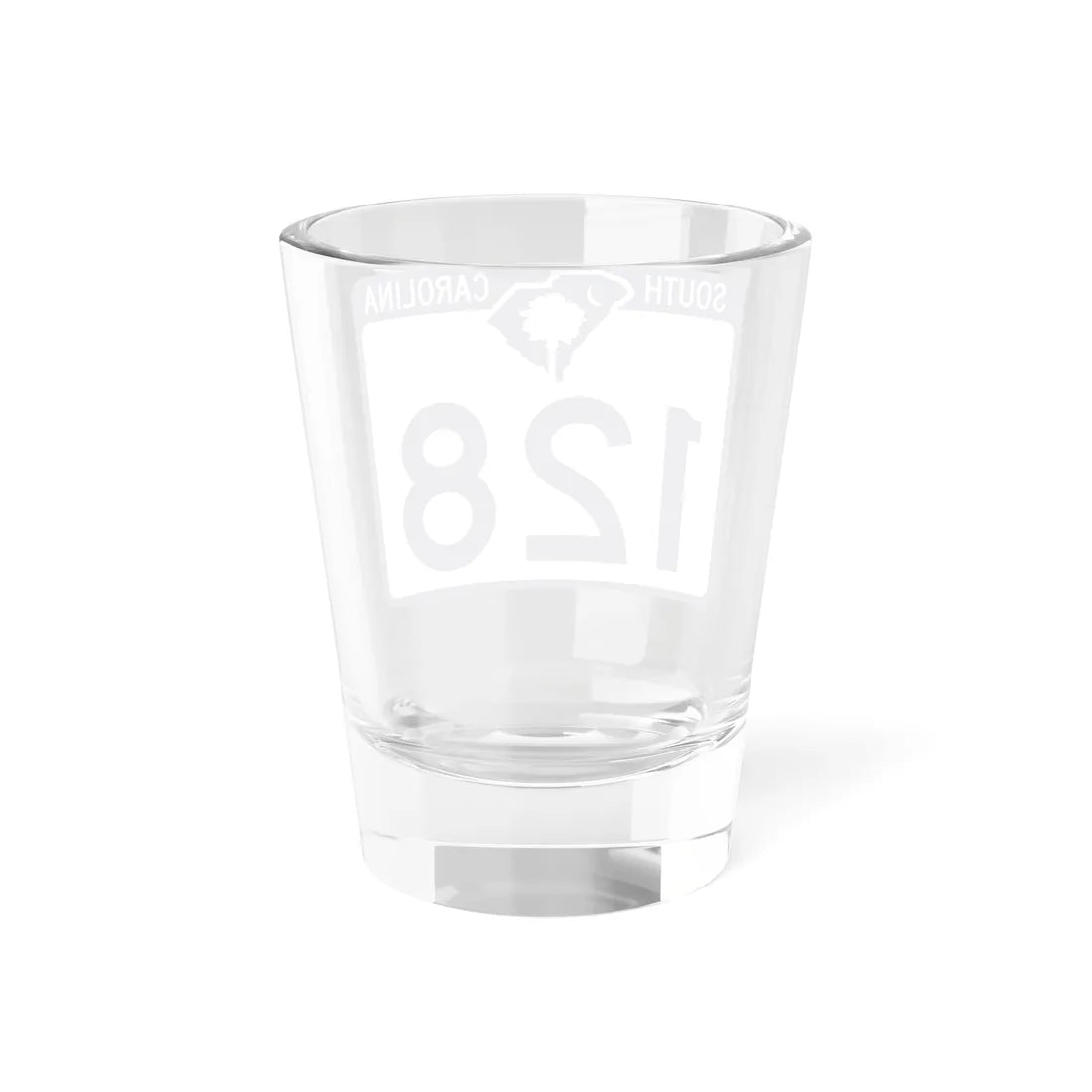 South Carolina 128 (South Carolina) (Road Sign) Shot Glass 1.5oz - Go Mug Yourself