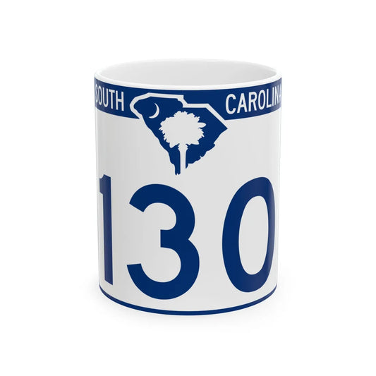 South Carolina 130 (South Carolina) (Road Sign) White Coffee Mug 11oz - Go Mug Yourself
