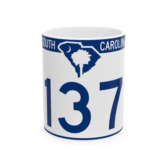 South Carolina 137 (South Carolina) (Road Sign) White Coffee Mug 11oz - Go Mug Yourself