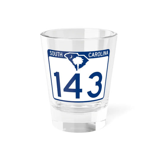 South Carolina 143 (South Carolina) (Road Sign) Shot Glass 1.5oz 1.5oz - Go Mug Yourself