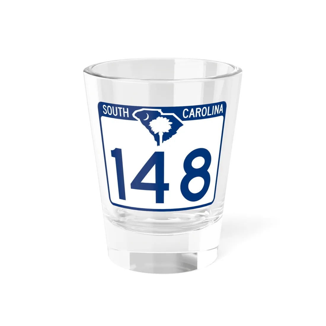 South Carolina 148 (South Carolina) (Road Sign) Shot Glass 1.5oz 1.5oz - Go Mug Yourself