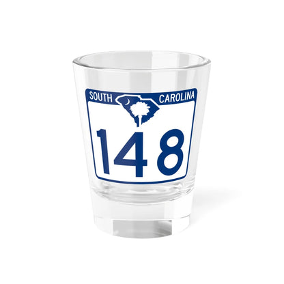 South Carolina 148 (South Carolina) (Road Sign) Shot Glass 1.5oz 1.5oz - Go Mug Yourself