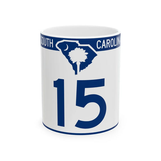 South Carolina 15 (South Carolina) (Road Sign) White Coffee Mug 11oz - Go Mug Yourself