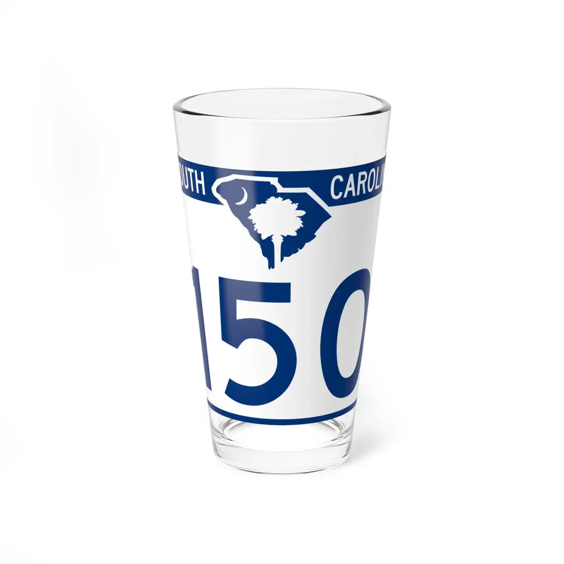 South Carolina 150 (South Carolina) (Road Sign) Pint Glass 16oz 16oz - Go Mug Yourself