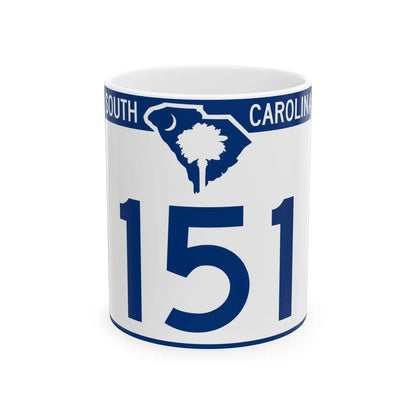 South Carolina 151 (South Carolina) (Road Sign) White Coffee Mug 11oz - Go Mug Yourself