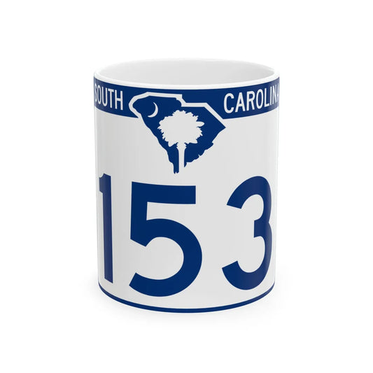 South Carolina 153 (South Carolina) (Road Sign) White Coffee Mug 11oz - Go Mug Yourself