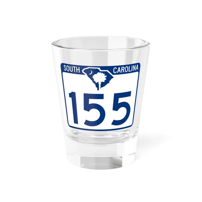 South Carolina 155 (South Carolina) (Road Sign) Shot Glass 1.5oz 1.5oz - Go Mug Yourself
