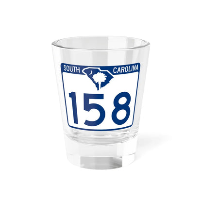 South Carolina 158 (South Carolina) (Road Sign) Shot Glass 1.5oz 1.5oz - Go Mug Yourself