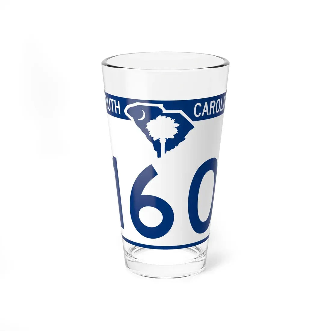 South Carolina 160 (South Carolina) (Road Sign) Pint Glass 16oz 16oz - Go Mug Yourself
