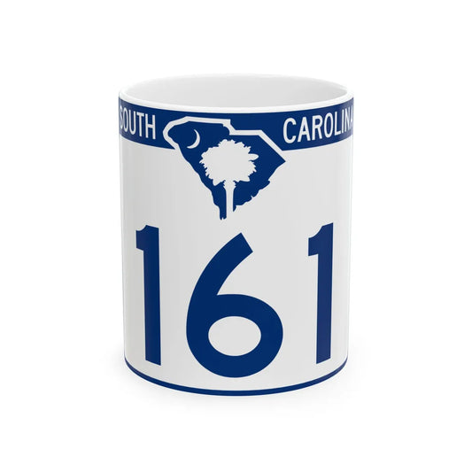 South Carolina 161 (South Carolina) (Road Sign) White Coffee Mug 11oz - Go Mug Yourself