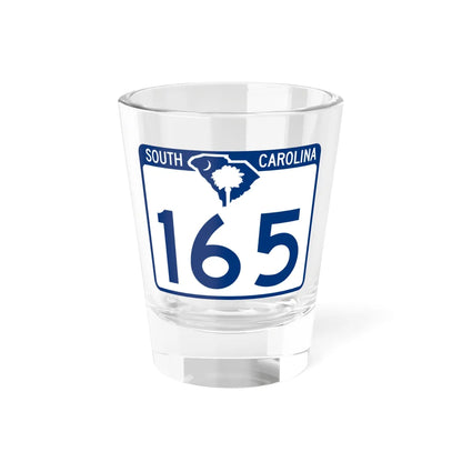 South Carolina 165 (South Carolina) (Road Sign) Shot Glass 1.5oz 1.5oz - Go Mug Yourself