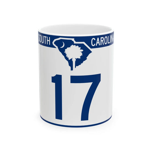 South Carolina 17 (South Carolina) (Road Sign) White Coffee Mug 11oz - Go Mug Yourself