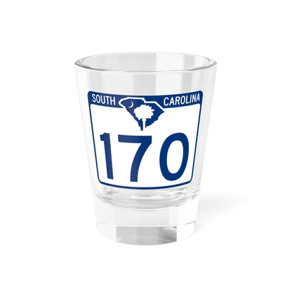South Carolina 170 (South Carolina) (Road Sign) Shot Glass 1.5oz 1.5oz - Go Mug Yourself