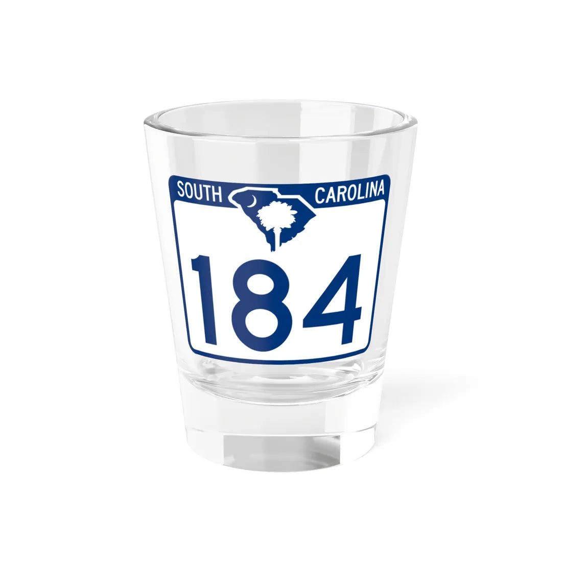 South Carolina 184 (South Carolina) (Road Sign) Shot Glass 1.5oz 1.5oz - Go Mug Yourself