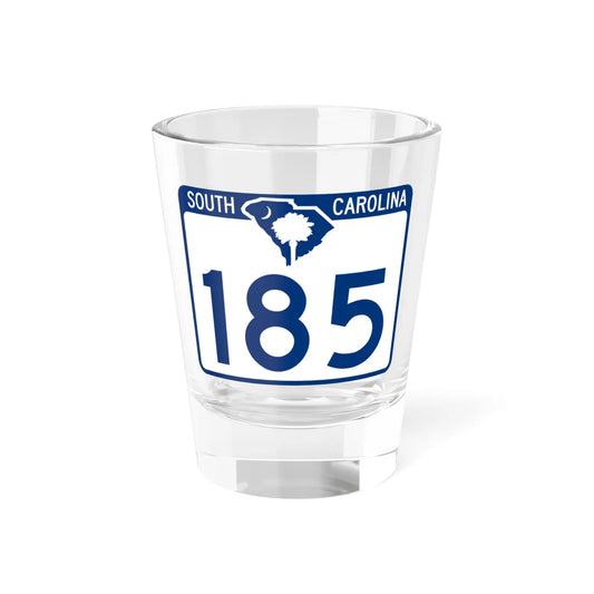 South Carolina 185 (South Carolina) (Road Sign) Shot Glass 1.5oz 1.5oz - Go Mug Yourself