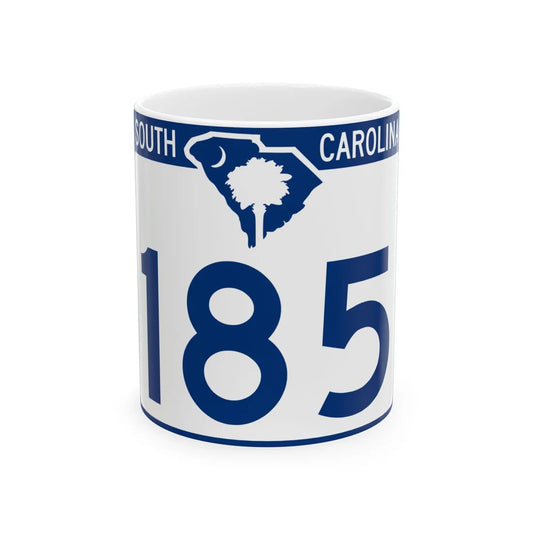 South Carolina 185 (South Carolina) (Road Sign) White Coffee Mug 11oz - Go Mug Yourself