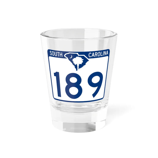 South Carolina 189 (South Carolina) (Road Sign) Shot Glass 1.5oz 1.5oz - Go Mug Yourself