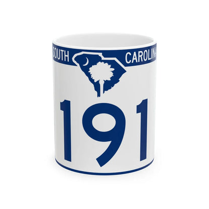 South Carolina 191 (South Carolina) (Road Sign) White Coffee Mug 11oz - Go Mug Yourself