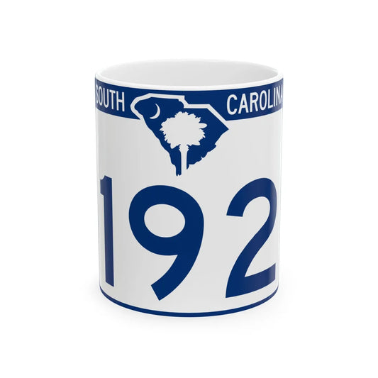 South Carolina 192 (South Carolina) (Road Sign) White Coffee Mug 11oz - Go Mug Yourself
