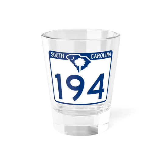 South Carolina 194 (South Carolina) (Road Sign) Shot Glass 1.5oz 1.5oz - Go Mug Yourself